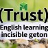 信任（Trust）英语学习的隐形基石
